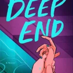 Deep End by Ali Hazelwood