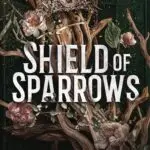 Shield of Sparrows by Devney Perry
