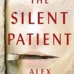 Cover of The Silent Patient by Alex Michaelides ebook