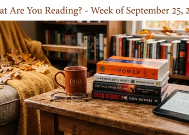 What Are You Reading? - Week of September 25, 2026
